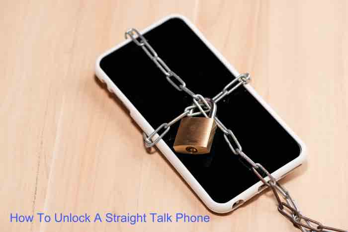 How To Unlock A Straight Talk Phone