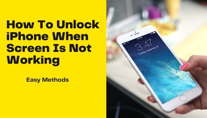 How To Unlock iPhone When Screen Is Not Working
